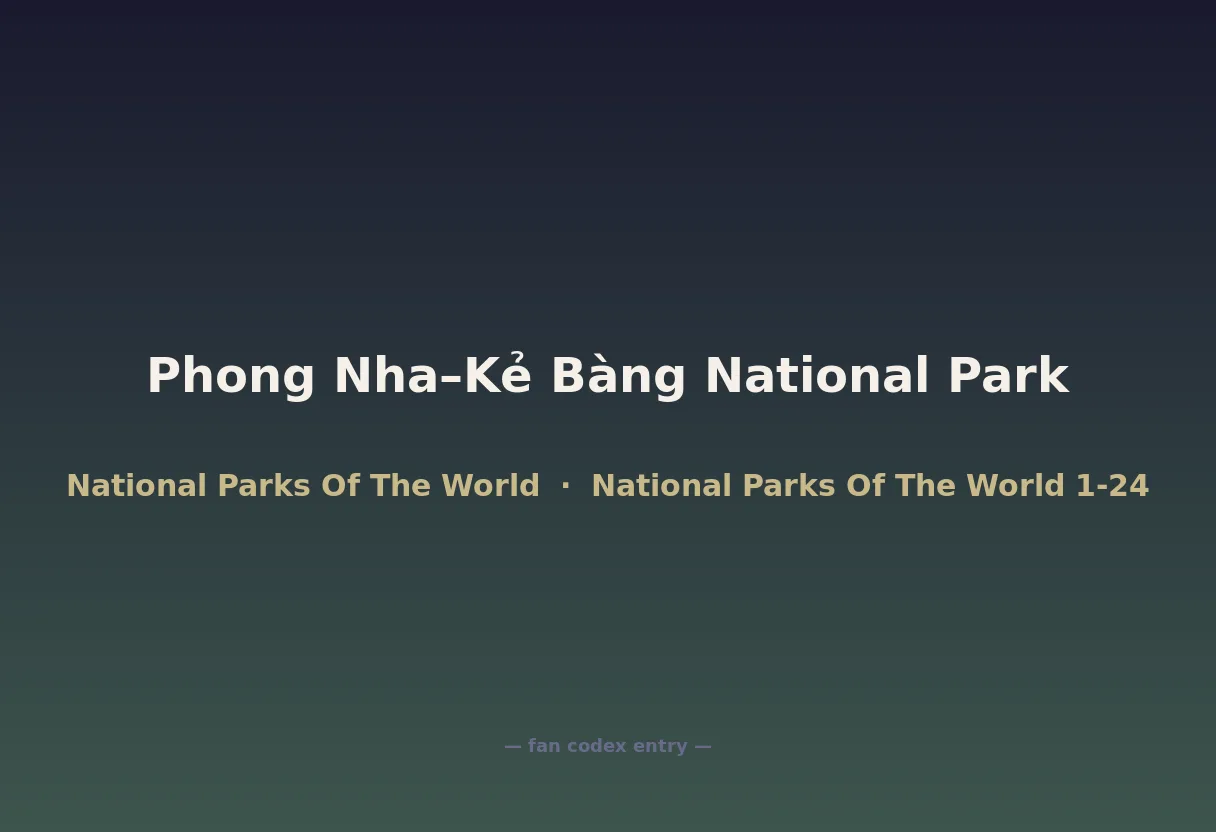 Phong Nha–Kẻ Bàng National Park
