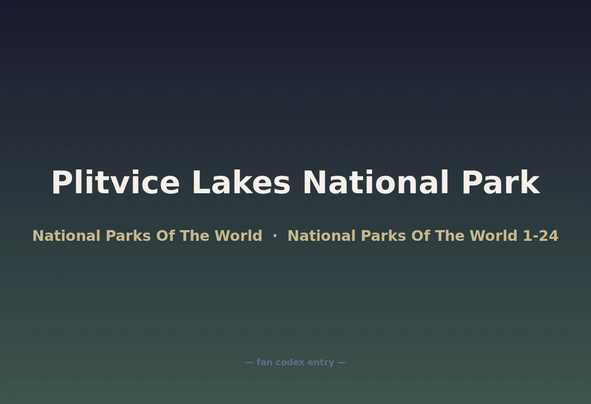 Plitvice Lakes National Park