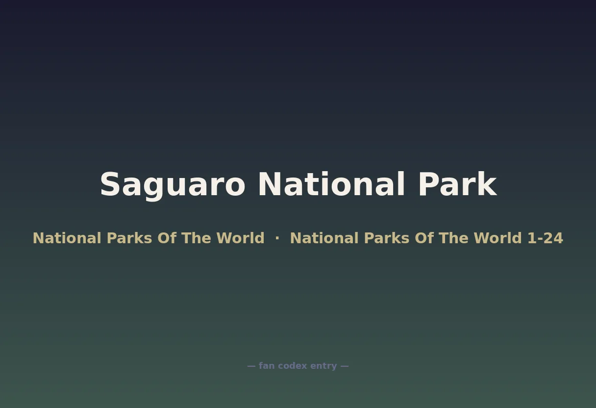 Saguaro National Park