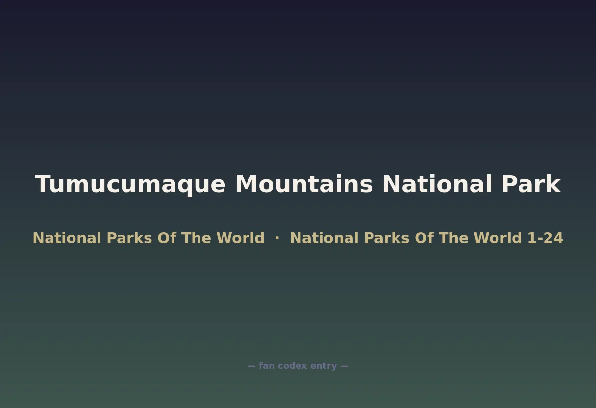 Tumucumaque Mountains National Park